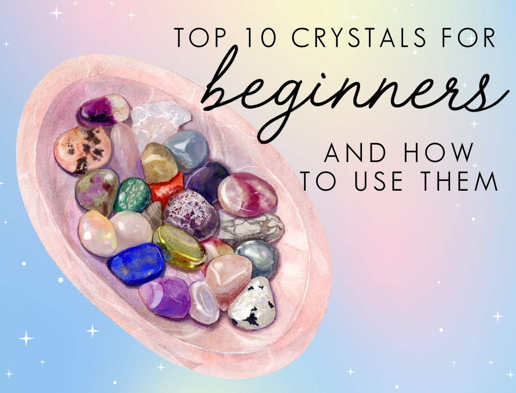 Top 10 Crystals for Beginners + How to Use their Energy - Rocks with Sass