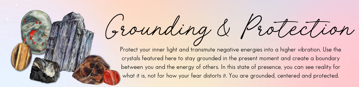 Grounding and Protection - Rocks with Sass