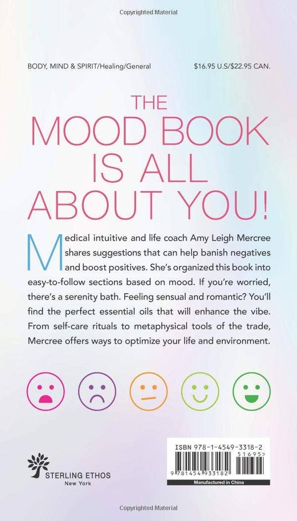 The Mood Book: Crystals, Oils &amp; Rituals