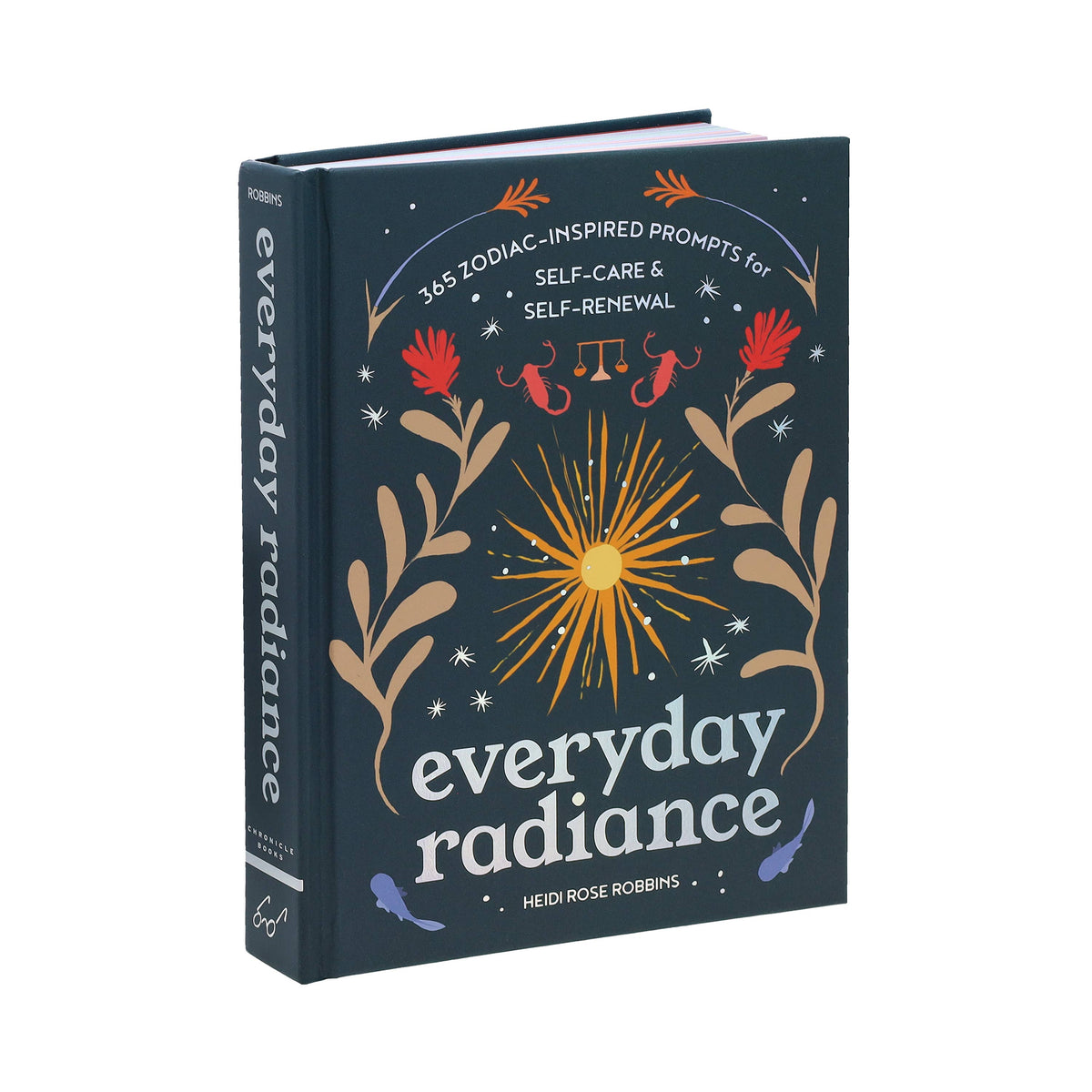 Everyday Radiance: 365 Zodiac-Inspired Prompts for Self-Care & Self-Renewal