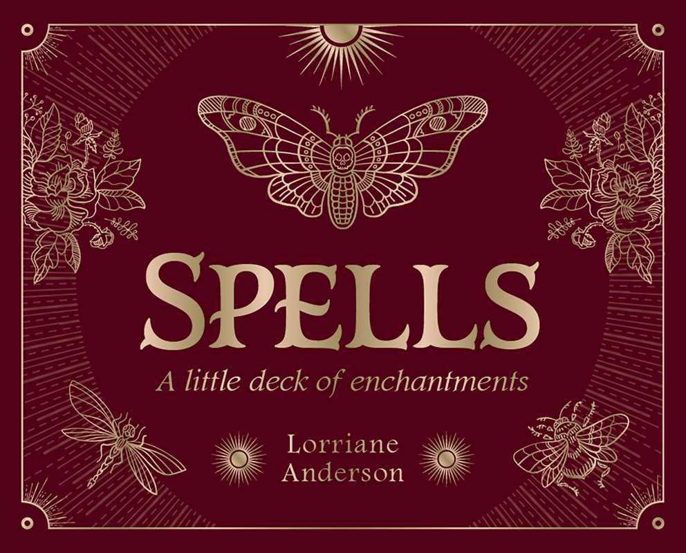 Spells: A Little Deck of Enchantments