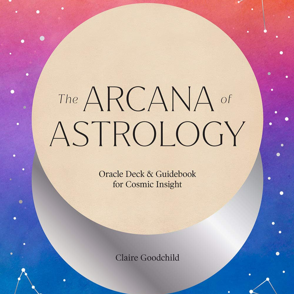 Arcana Of Astrology Oracle Deck