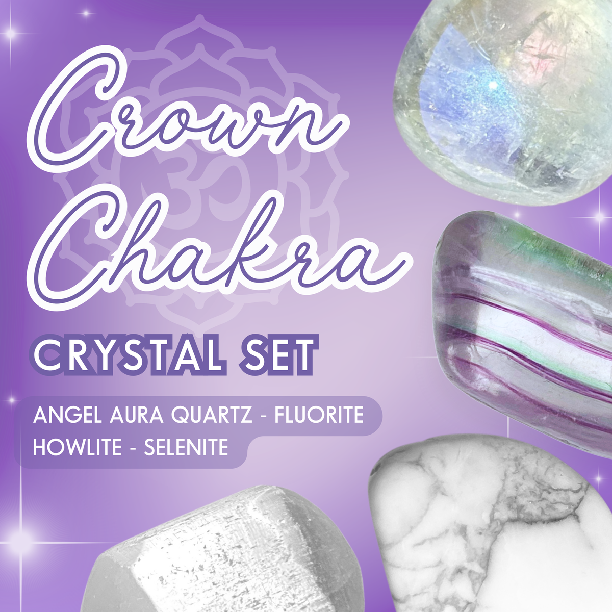 Crown Chakra Crystal Set