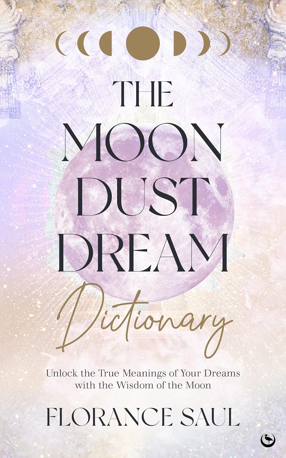 Moon Dust Dream Dictionary: True Meanings Unlocked
