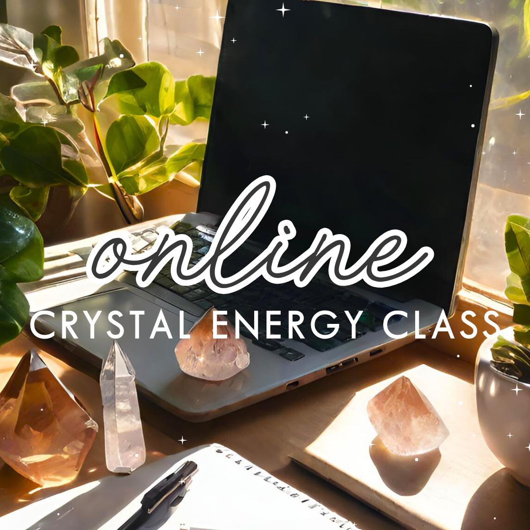 5/28 ONLINE Crystal Energy Class