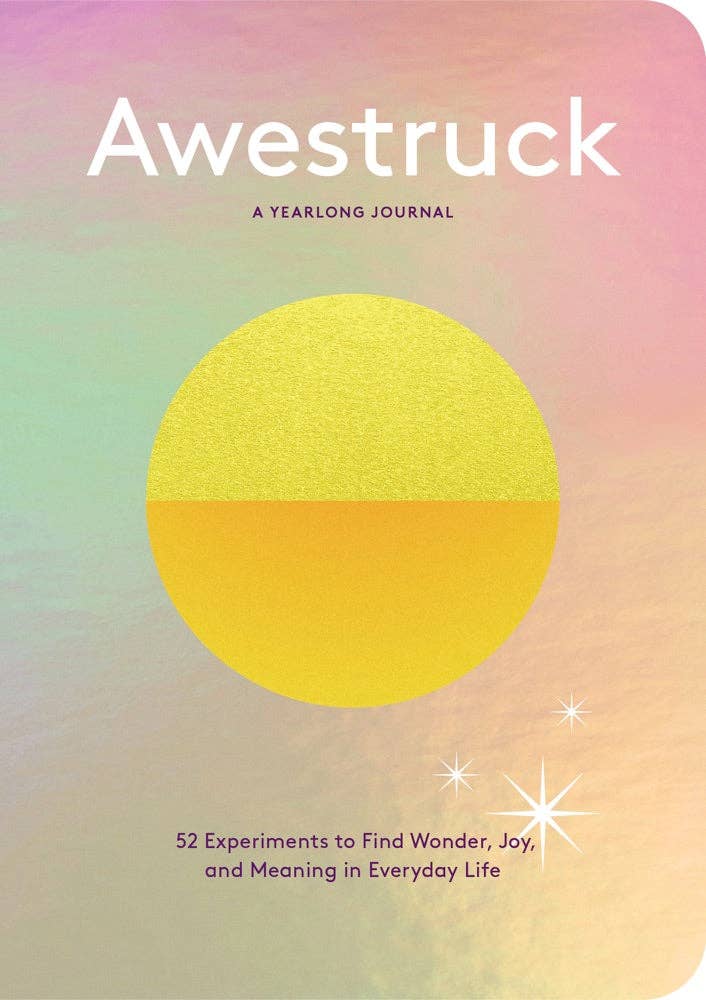 Awestruck: A Yearlong Journal