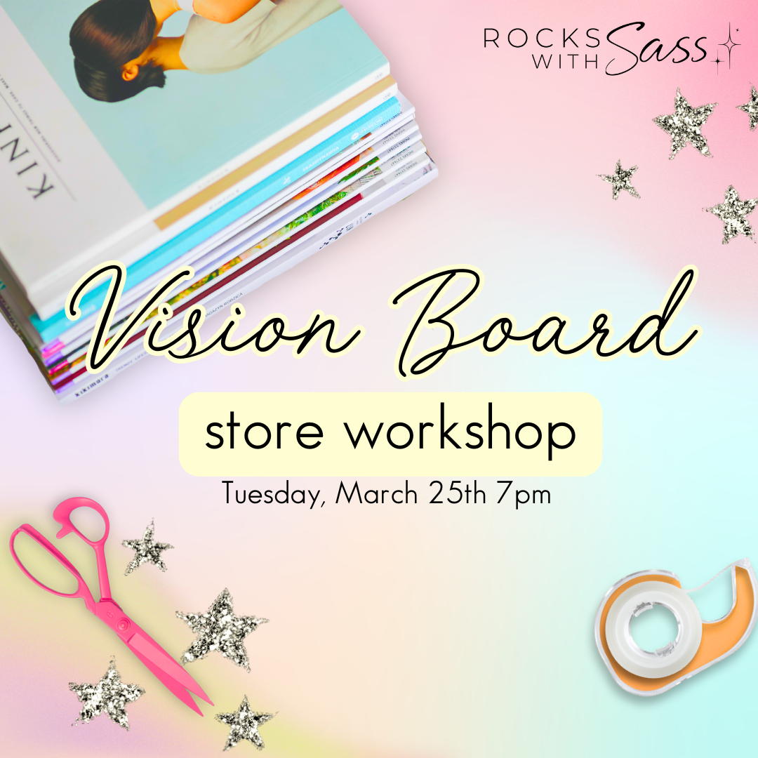 3/25 Vision Board Workshop 7 pm